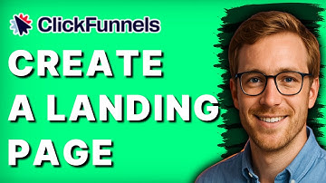 How to Create a Landing Page in ClickFunnels [2025 Guide]