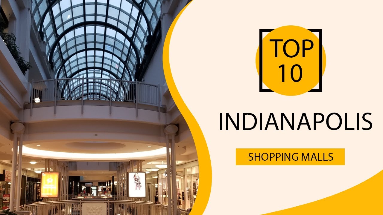 10 Local Shopping Spots in Indianapolis - Spend a Day at a Mall or in a  Neighborhood Featuring Local Shops – Go Guides