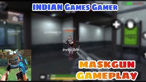MaskGun Multiplayer Shooting Game - Made In India Game Gameplay . GUN X GAMER .
