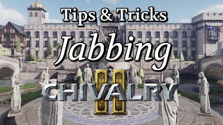 Tips & Tricks - Jabbing | Chivalry 2