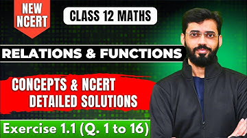 RELATIONS & FUNCTIONS Class 12 | NCERT EXERCISE 1.1 Class 12 Maths | CLASS 12 MATHS NCERT SOLUTIONS
