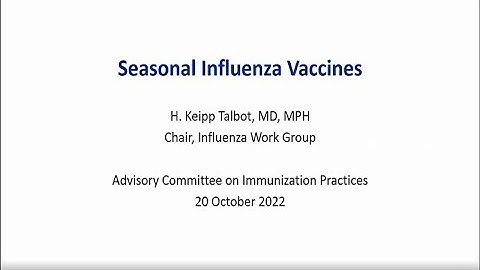 Oct 20, 2022 ACIP Meeting - Influenza Vaccines, Dengue Vaccines & Monkeypox Vaccines