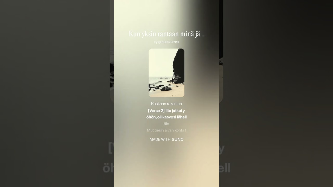 Kun yksin rantaan minä jäin
