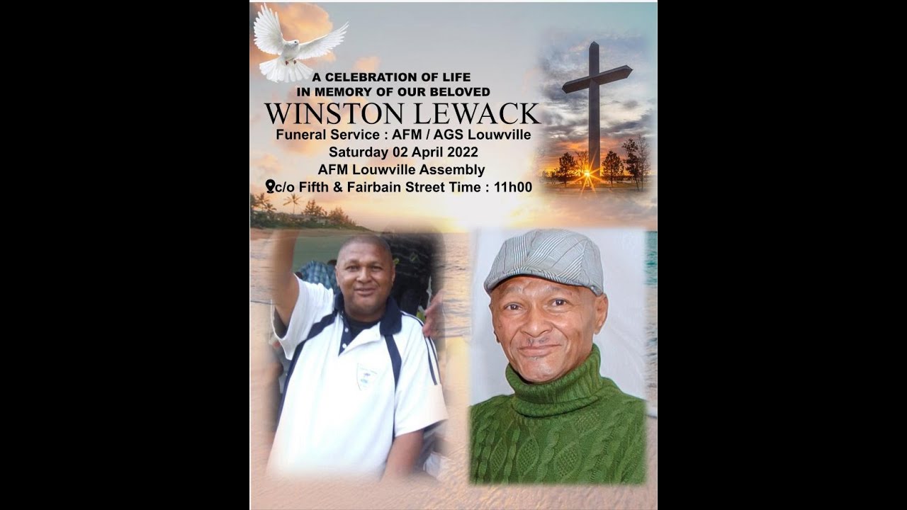 FUNERAL SERVICE OF WINSTON LEWACK / AGS LOUWVILLE / SAT  02.04.22 /11:00