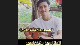 Jaga Mata Jaga Hati cover Ari Adiansyah jagamatajagahati coverakustik youtube song viral