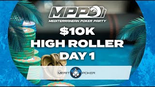 MPP Cyprus Series - $10K - MPP High Roller Day 1 – Northern Cyprus \/ Merit Royal Diamond