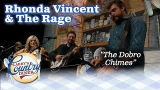 Miniatura de vídeo de "RHONDA VINCENT & THE RAGE perform THE DOBRO CHIMES!"