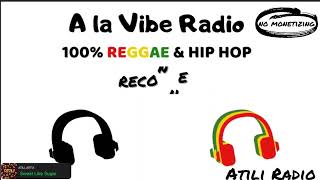 ATILI RADIO (432Hz) A LA VIBE DE CHEZ NOUS, 100% REGGAE HIP-HOP 😎 ❤️💛💚