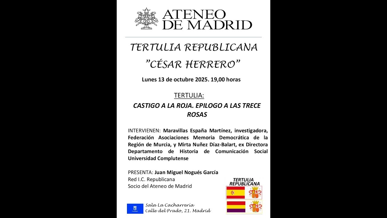 Tertulia Republicana "César Herrero". Ateneo de Madrid. 13-10-2025 ...