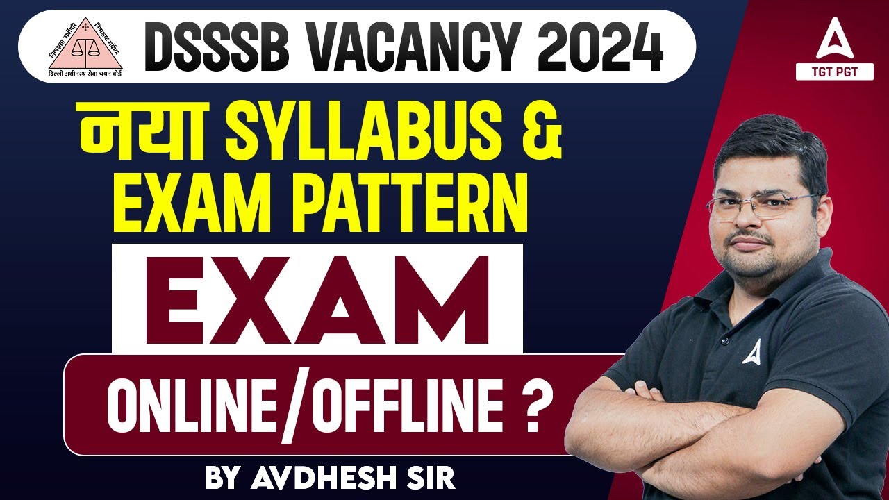 DSSSB Syllabus 2024  DSSSB PGT Syllabus  Exam Pattern 2024