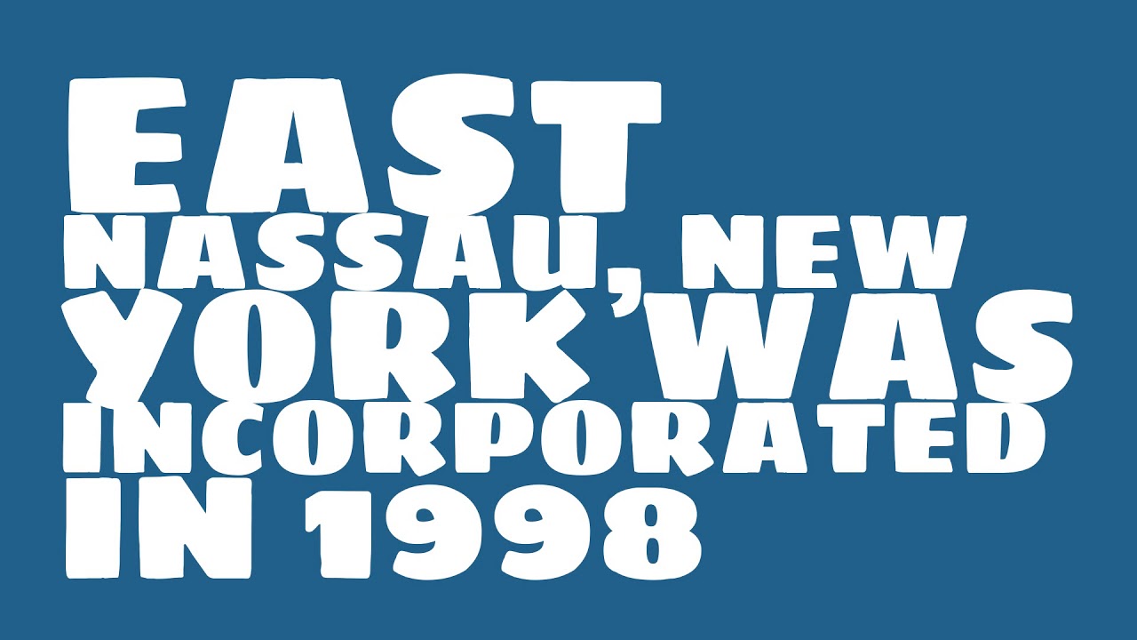 When was East Nassau, New York founded? YouTube