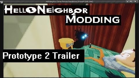 Tease Trailer - Prototype 2 | Hello Neighbor Modding