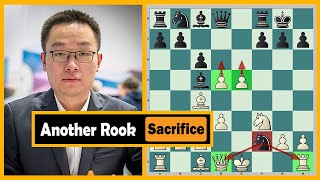 Wei Yi Did It Again... A Rook Sacrifice