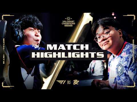 T1 vs. PRX | MATCH HIGHLIGHTS | VALORANT Champions Shanghai - Playoffs Stage