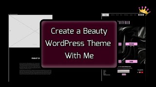 Create a Beauty Professional WordPress Theme Pt.3 | Live
