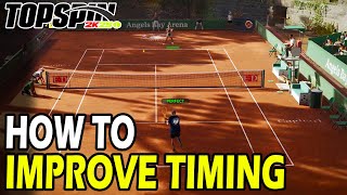 How to Improve Timing in TopSpin 2k25