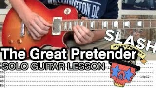 Slash ft Myles Kennedy - The Great Pretender SOLO Guitar Lesson (With Tabs)