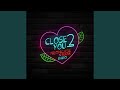 Close2you neoncase remix