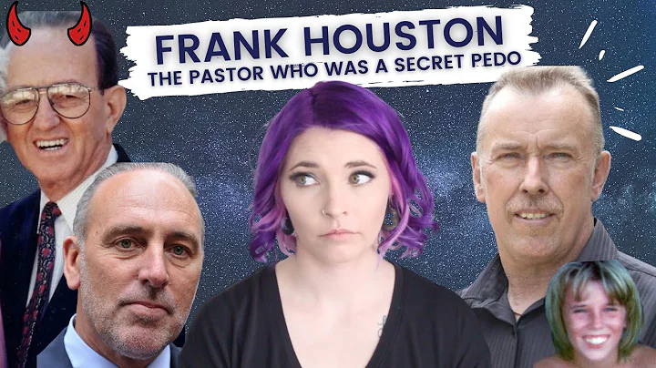 FRANK HOUSTON: FAMED EVANGELICAL PASTOR WITH A SEC...