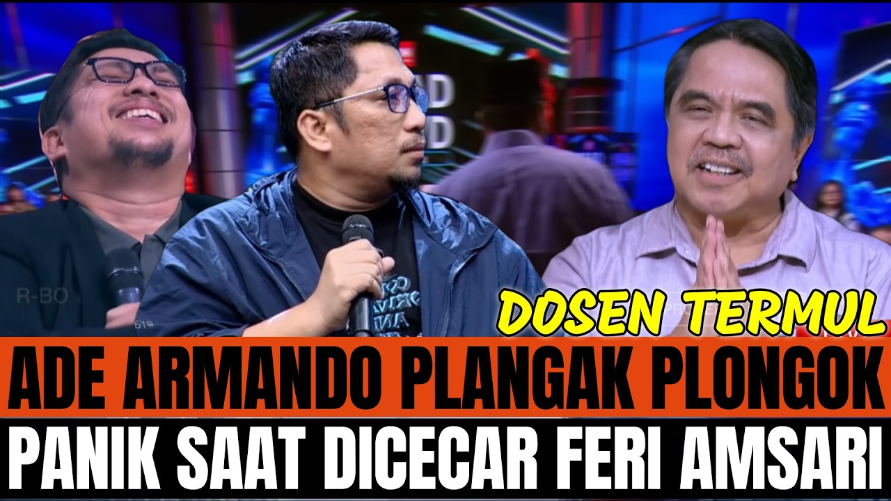DOSEN TERMUL ADE ARMANDO PLANGAK PLONGOK DI CECAR FERI AMSARI