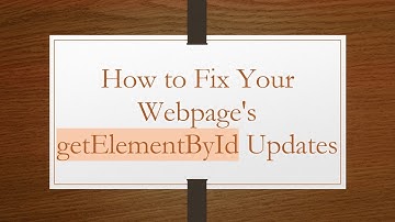 How to Fix Your Webpage