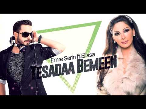 Emre Serin ft.Elissa - TESADAA BEMEEN (REMIX)