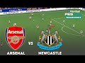 ARSENAL Vs NEWCASTLE Football Game Simulation 2025 Realistic EFootball Pes 21 Gameplay ARSENAL Vs NEWCASTLE Football Game Simulation 2025 Realistic EFootball Pes 21 Gameplay