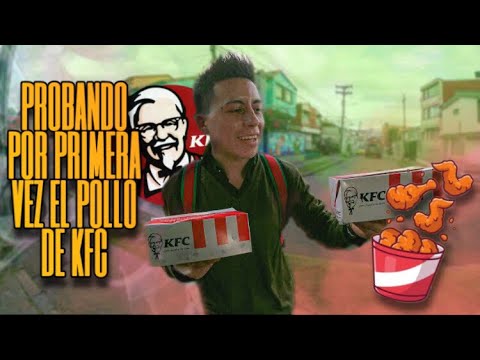Probando por PRIMER VEZ el pollo de KFC