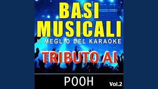 Cara bellissima (Karaoke Version) (Originally Performed By Pooh)