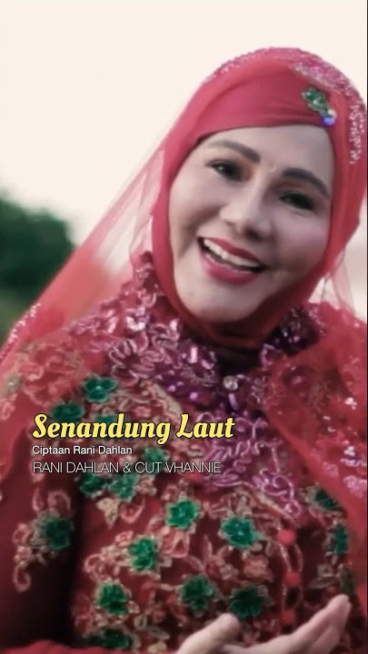Senandung Laut-Rani Dahlan & Cut Vhannie #gnpenterprise #bangbomediaproduction #senandunglaut
