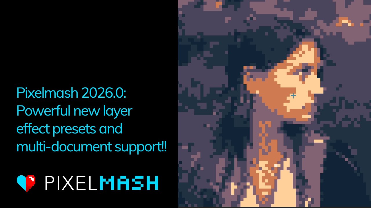Pixelmash 2026.0 — Powerful new layer effect presets and multi-document ...