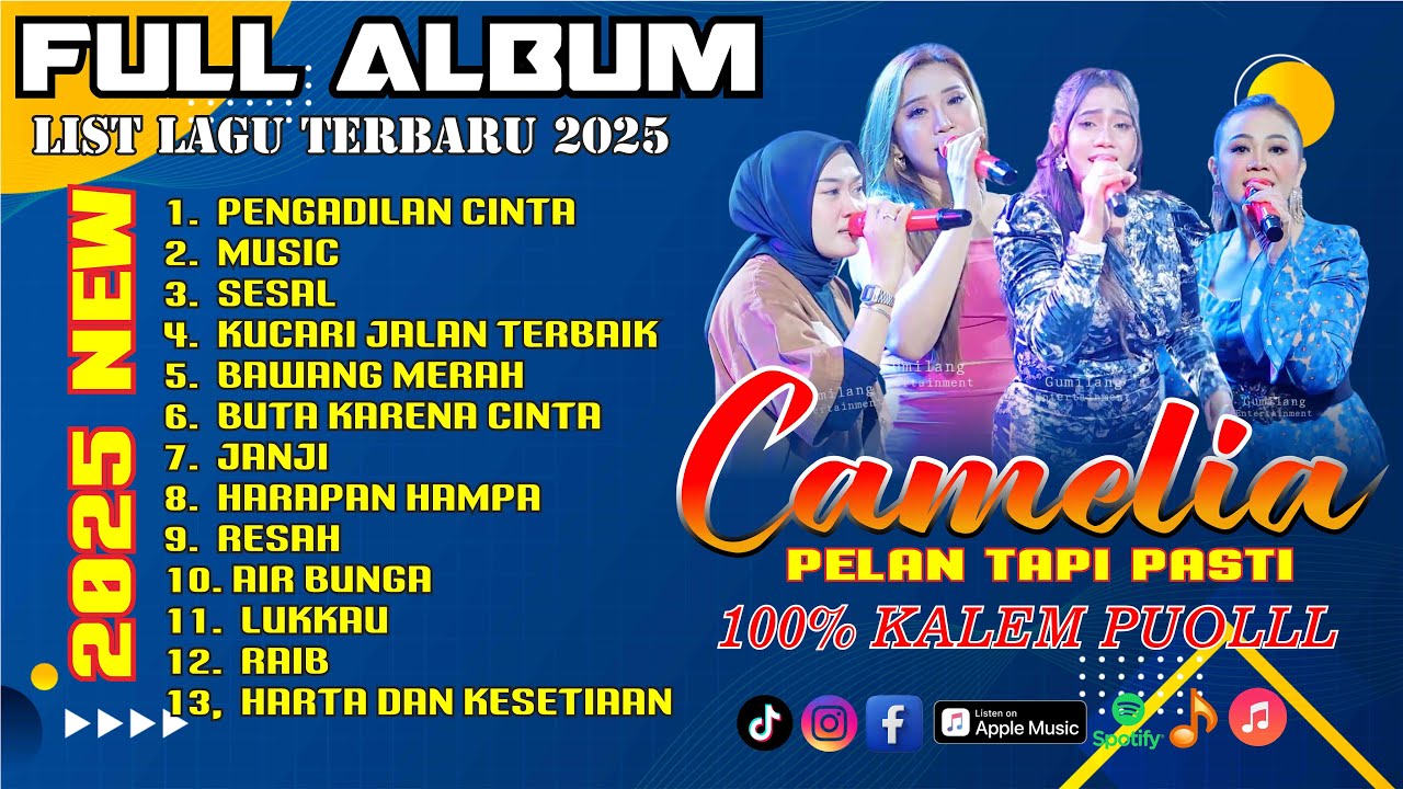 FULL ALBUM PALING MEWAH BANGET BARENG CAMELIA PELAN TAPI PASTI VOL 39 - VERSI ARTIS KONDANG JEPARA