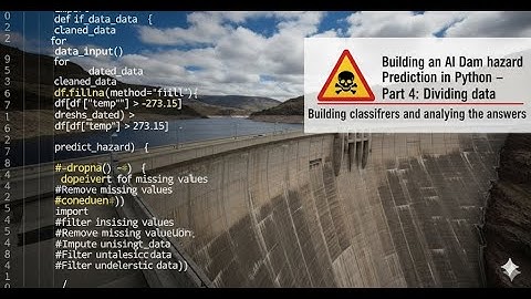 AI Predicts Dam Failure! 🤖 | Python Project (Part 4: Building Classifiers) and analyzing the result