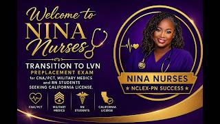 Nina Nurses Transition to LVN via Method 3 program placement exam