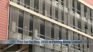 Trial date set in Rochester parking ramp lawsuit