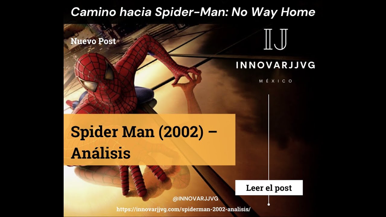 spider man 1 movie review essay