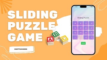 🎮 Create Your Own Sliding Puzzle Game in SwiftUI – Perfect for Beginners! 🚀