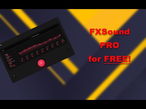 How to get FXSound Pro 2021!! (Active)