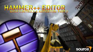 Hammer Editor Tutorial #3 - Basic Controls Part #2