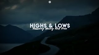 Hillsong Young & Free - Highs & Lows (Tradução)