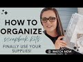 Quick + easy way to organize scrapbook kits