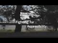 fighting for accessibility trailer
