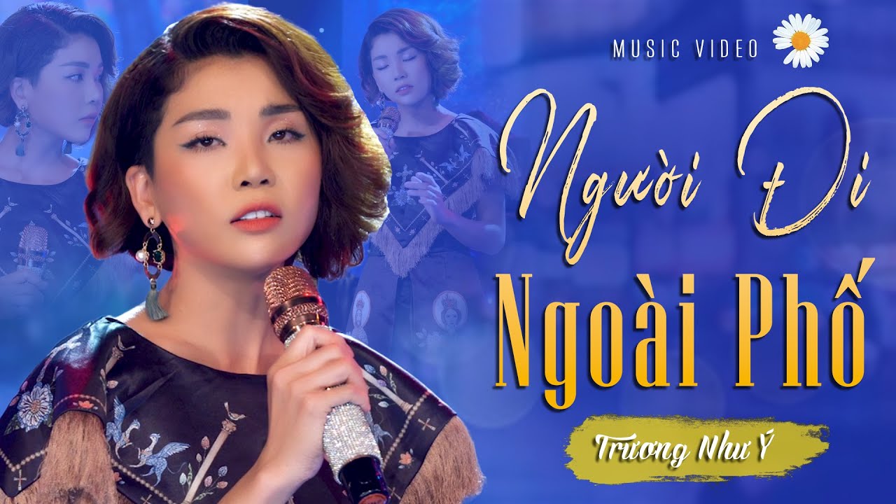 Tonton Người Đi Ngoài Phố - Trương Như Ý | Giọng Ca Bolero Đặc Biệt di YouTube