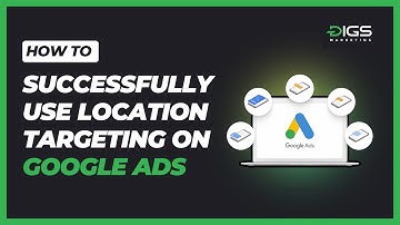 How to Successfully Use Location Targeting on Google Ads to Increase Qualified Conversions