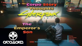 Corpo Story Thoughts - The Emperors Son - Im the Worst Driver  [ Cyberpunk 2077 ]