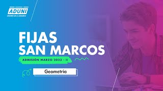 GEOMETRÍA - FIJAS SAN MARCOS 2023