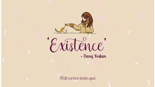 [Vietsub] Bang Yedam (방예담) - 'Existence' 존재