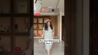 What I Ordered vs. What I Got: Plus Size Summer Nightsuits #plussizefashion #vaishnavithakur