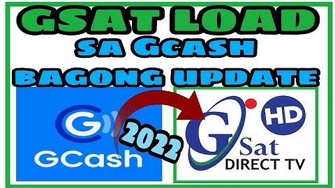 HOW TO LOAD GSAT AND GPINOY USING GCASH| GSAT LOAD 2022