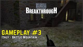 Medal of Honor Allied Assault: Breakthrough - Gameplay 3: Italy - Battle Mountain